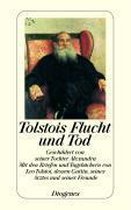 Tolstois Flucht und Tod