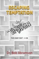 Escaping Temptation