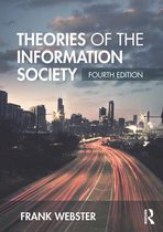 Theories of the Information Society (Fourth Edition)