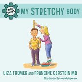 Body Works - My Stretchy Body