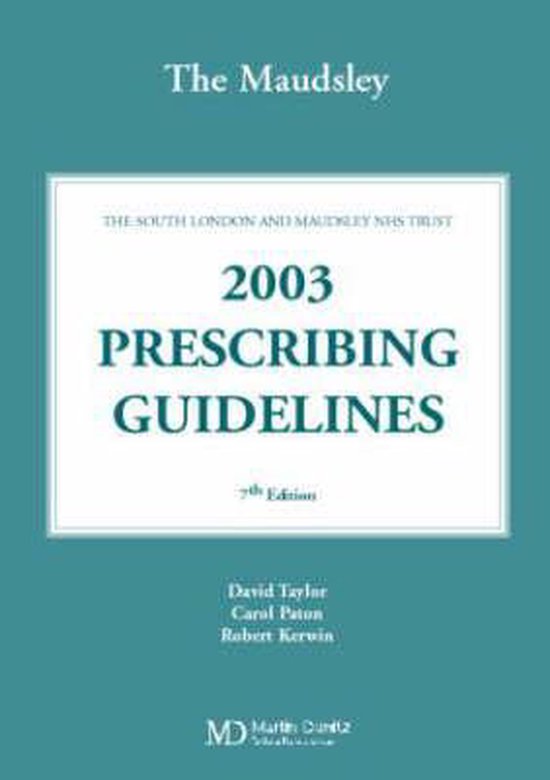 The Bethlem and Maudsley Prescribing Guidelines 9781841841762 David Taylor Boeken bol