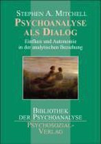 Psychoanalyse als Dialog