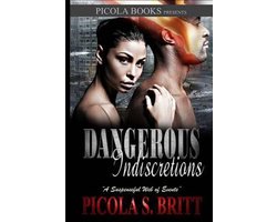 Dangerous Indiscretions