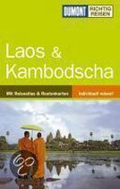 Laos, Kambodscha. Richtig reisen