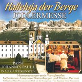 Halleluja Der Berge - Jodlermesse
