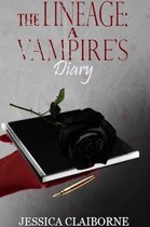 The Lineage: A Vampire's Diary