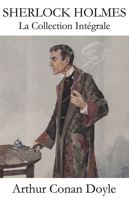 La Collection Intégrale de Sherlock Holmes - cover