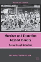 Marxism And Education Beyond Identity