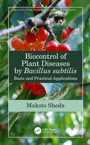 New Directions in Organic & Biological Chemistry - Biocontrol of Plant Diseases by Bacillus subtilis