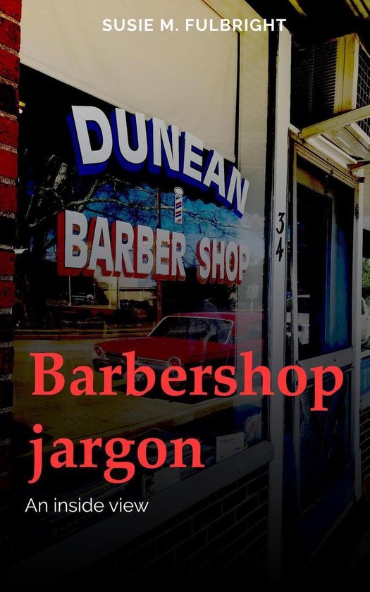 Barbershop Jargon an Inside View - cover