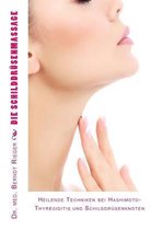 Die Schilddrusenmassage