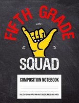 Fifth Grade Squad