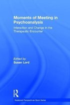Relational Perspectives Book Series- Moments of Meeting in Psychoanalysis