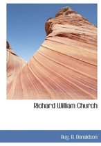 Richard William Church