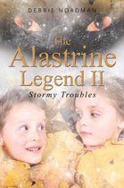 The Alastrine Legend II