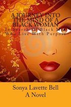 A Journey Into the Mind of a Black Woman