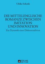 Die mittelenglische Romanze zwischen Imitation und Innovation