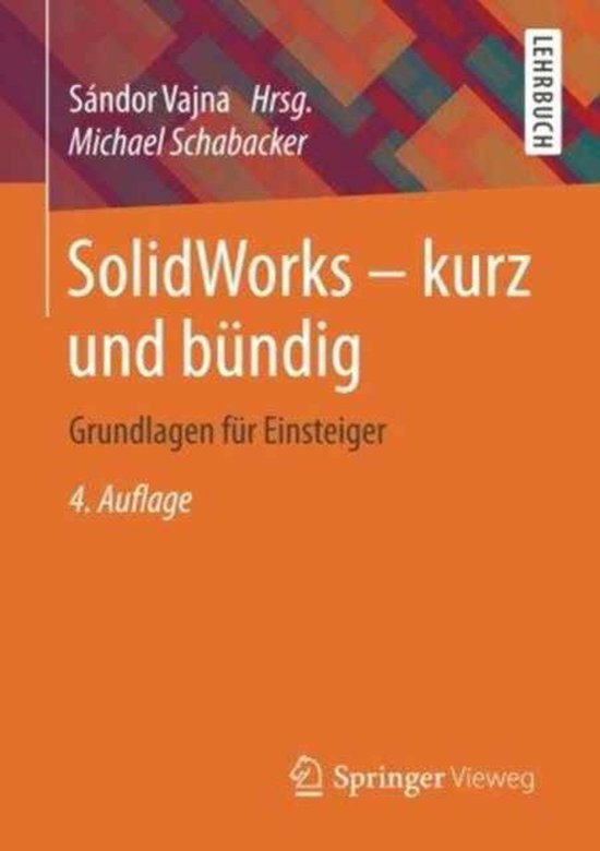 Solidworks - Kurz Und Bundig - cover
