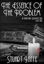 Marshall Drummond Case Files 6 - The Essence of the Problem