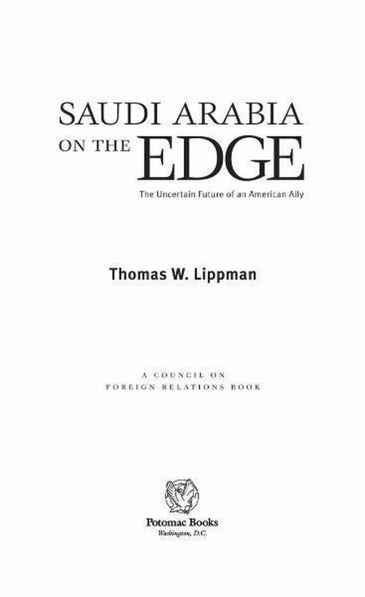 Saudi Arabia on the Edge - Thomas W. Lippman