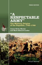 The American History Series - A Respectable Army