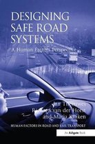 Human Factors in Road and Rail Transport- Designing Safe Road Systems