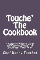 Touche' the Cookbook