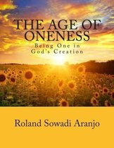The Age of Oneness