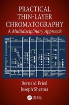 Practical Thin-Layer Chromatography