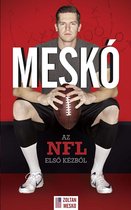Meskó - Az NFL elsõ kézbõl