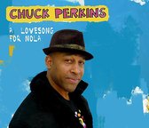 Chuck Perkins - A Love Song For Nola (2 LP)