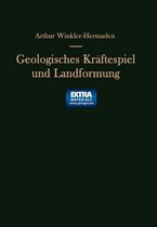 Geologisches Kraftespiel Und Landformung