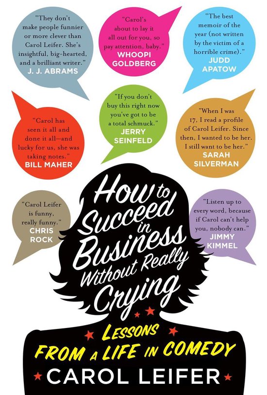 How to Succeed in Business Without Really Crying - cover