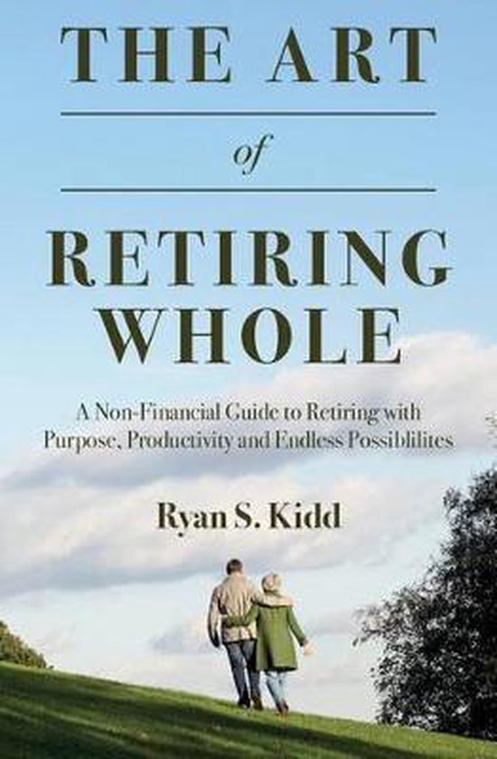 The Art of Retiring Whole - cover