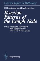 Current Topics in Pathology 84/2 - Reaction Patterns of the Lymph Node