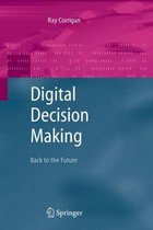 Digital Decision Making