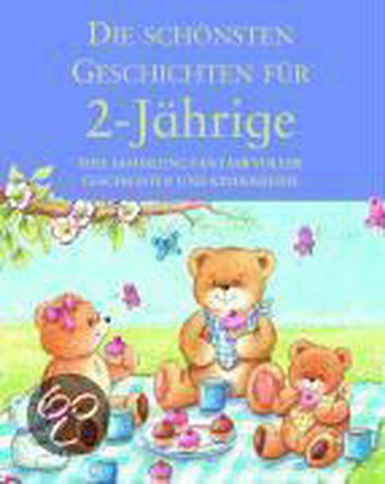 Die schönsten Geschichten für 2-Jährige | Georgie Birk ... - cover