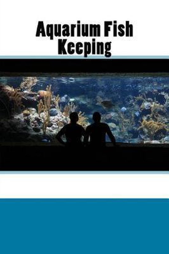 Aquarium Fish Keeping, Wild Pages Press Journals & Notebooks 9781544652269 Boeken