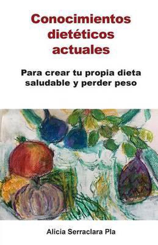 Conocimientos dietéticos actuales - cover