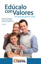 Escuela para padres - EDÚCALO CON VALORES