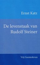 De Levenstaak Van Rudolf Steiner