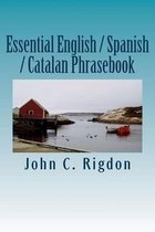 Words R Us Phrasebooks- Essential English / Spanish / Catalan Phrasebook