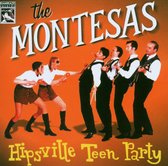 Montesas - Hipsville Teen Party (CD)