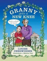 Granny Gets a New Knee and a Whole Lot More