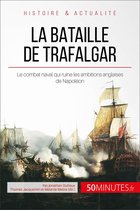 Grandes Batailles 37 - La bataille de Trafalgar