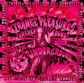 Strange Pleasures - Further Sounds Of The Underground