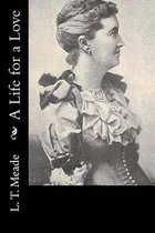 A Life for a Love
