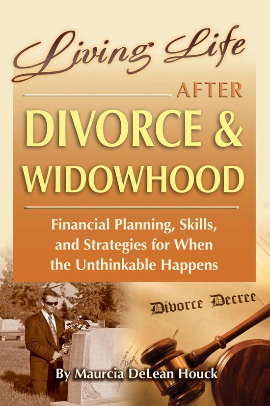 Living Life After Divorce & Widowhood Financial Planning, Sk ... - cover