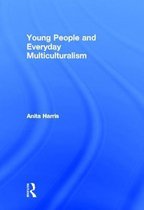 Young People and Everyday Multiculturalism