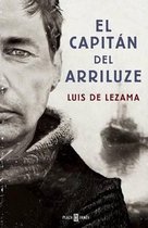 El capitán del Arriluze/ The Captain of the Arriluze